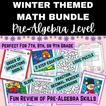 Preview of WINTER Math Bundle Pre Algebra (Slope, Equations, Logic Puzzle..)
