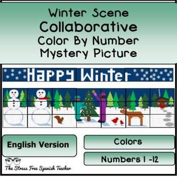 Preview of WINTER SCENE Color By Number COLLABORATIVE Poster ENGLISH VERSION
