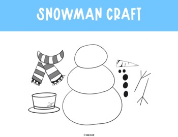 Preview of WINTER SNOWMAN CRAFT - NO PREP
