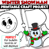 WINTER SNOWMAN Printable Craft Project | HOLIDAY ACTIVITY