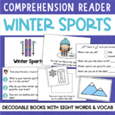 WINTER SPORTS Decodable Reader Nonfiction Comprehension Vo