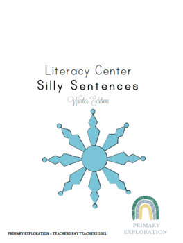 Preview of WINTER Silly Sentences - Literacy Center - Kinder, Gr 1, Gr 2, Gr 3, PRIMARY