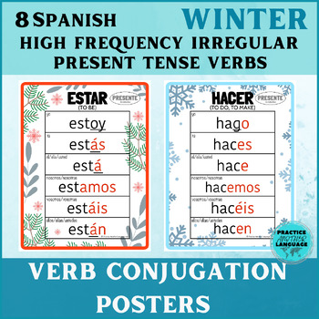 Preview of WINTER Spanish PRESENT TENSE High Frequency Irregular Verbs Conjugation Posters