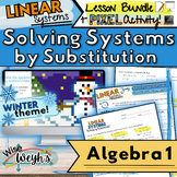 WINTER THEMED Solving Systems by Substitution LESSON BUNDL