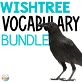 WISHTREE Novel Study VOCABULARY Bundle || NO PREP!