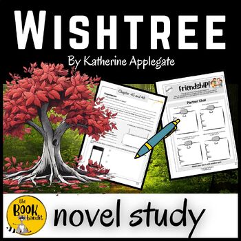 Preview of WISHTREE Novel Study
