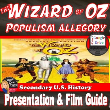 Preview of WIZARD OF OZ Populism Allegory - Film Guide - Presentation - Print & Digital