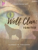 WOLF CLAN: IGNITED (NOVEL)