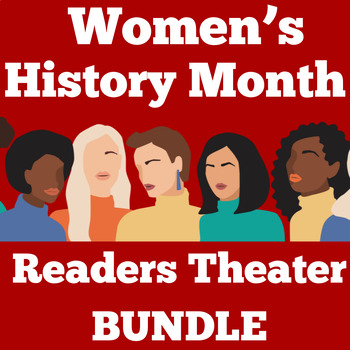 Preview of WOMEN'S HISTORY MONTH Activities 2nd 3rd 4th 5th Grade READERS THEATER BUNDLE