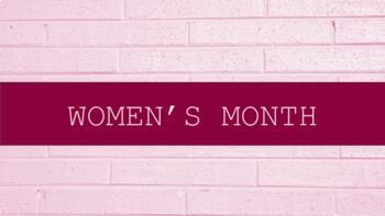 Preview of WOMEN'S HISTORY MONTH SLIDESHOW