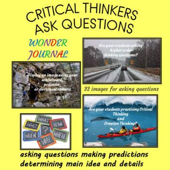 Preview of CRITICAL Thinking THINKERS ASK QUESTIONS