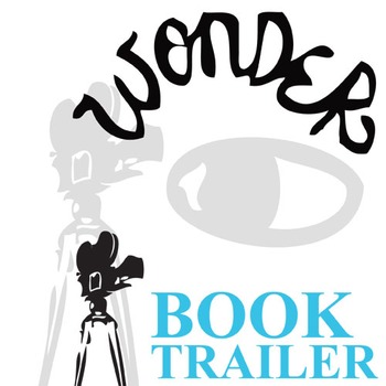Preview of WONDER Novel Trailer - Palacio R.J.