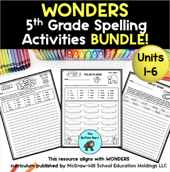 Preview of 5th Grade WONDERS Spelling Word Practice Activities BUNDLE Unit 1, 2, 3, 4, 5, 6
