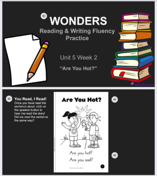 Preview of WONDERS Unit 5 Week 2 High Frequency Word Story, "Are You Hot?"