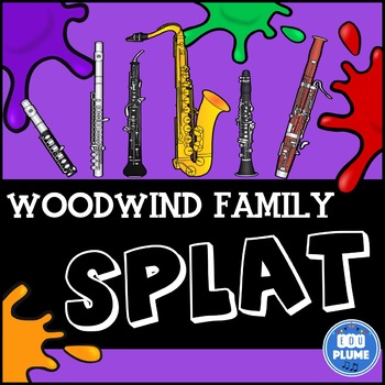 Preview of WOODWIND FAMILY SPLAT (WITH LISTENING EXAMPLES)
