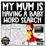 My Mum Is Having A Baby Word Search, Word Find, Games and 