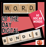 WORD OF THE DAY levels 4,5,6,7  POWERPOINT bundle 60 vocab