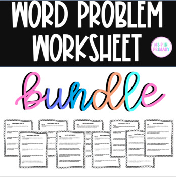 Preview of Word Problem Worksheets BUNDLE