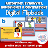 WORD STUDY BUNDLE | Synonym | Antonym | Homophone | Contraction