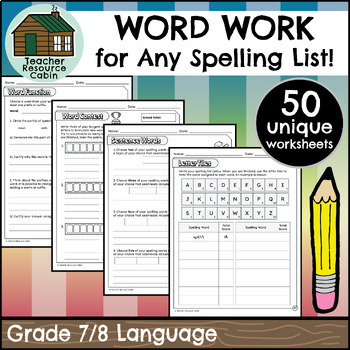 Preview of WORD WORK for Any Spelling List | NO PREP | Canadian Spelling (Grade 7/8)