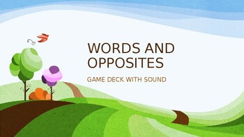 Preview of WORDS AND OPPOSITE INTERACTIVE GAME