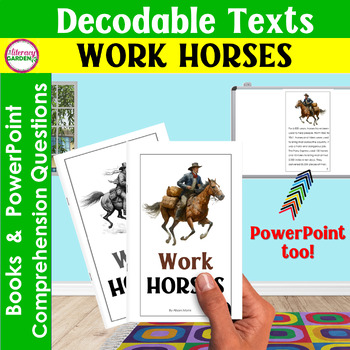 Preview of WORK HORSES Reading Comprehension Decodable Passages & Questions