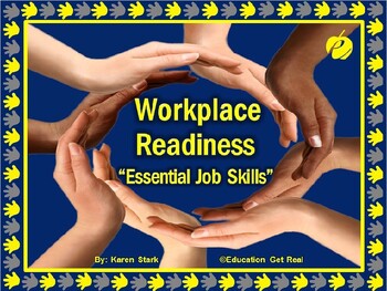 Preview of WORKPLACE READINESS PPT - "Essential Job Skills" in Today's Job Market