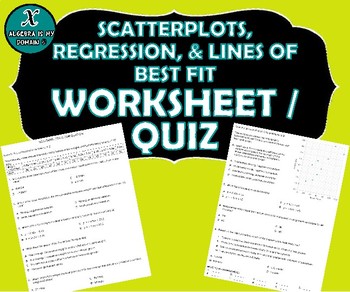 Preview of WORKSHEET / QUIZ - Scatterplots & Linear Regression