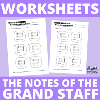 Preview of WORKSHEETS - The notes of the Grand Staff.