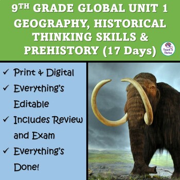 Preview of WORLD HISTORY UNIT 1 GEOGRAPHY, DOC. ANALYSIS SKILLS & PREHISTORY (17 DAYS)