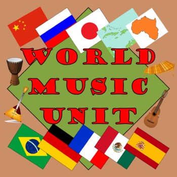 Preview of WORLD MUSIC UNIT 1: 10 COUNTRIES - DISTANCE LEARNING