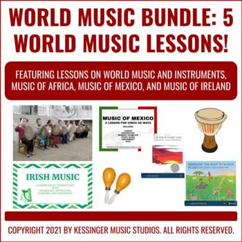 Preview of WORLD MUSIC BUNDLE: 5 World Music Lessons + Bonus Digital Manipulatives!