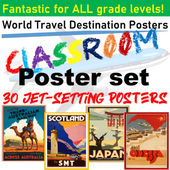 Preview of WORLD TRAVEL  Posters | 30 Geography Destination Travel Posters Classroom Décor