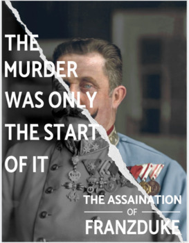 Preview of WORLD WAR I: The Assassination's of Franz Duke- Murder Mystery 