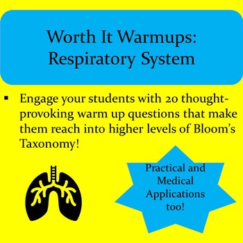 Preview of WORTH IT WARM UPS: Respiratory System Analysis and Application Questions