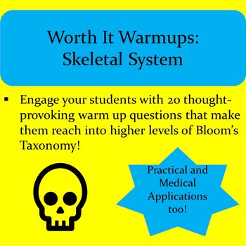 Preview of WORTH IT WARM UPS: Skeletal System Analysis and Application Questions