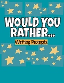WOULD YOU RATHER | 20 WRITING PROMPTS