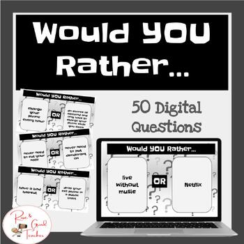 Preview of WOULD YOU RATHER | GETTING TO KNOW YOU | BRAIN BREAK