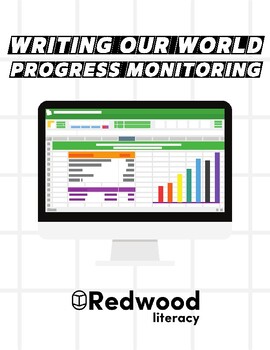 Preview of Writing Our World™ Premium Curriculum: Progress Monitoring Tool