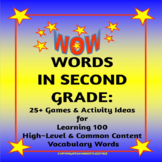 WOW Words in Second Grade: Games & Activities for 100 High