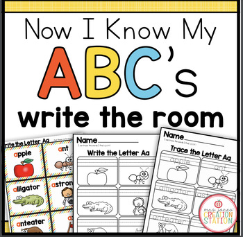 Preview of WRITE THE ROOM ALPHABET CENTER {NOW I KNOW MY ABC'S}