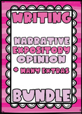 WRITING BUNDLE (Opinion - Expository - Narrative) UNITS (a