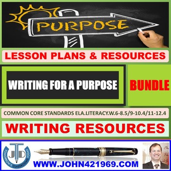 Preview of WRITING FOR A PURPOSE LESSONS AND RESOURCES BUNDLE