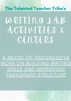 Preview of WRITING LAB ACTIVITIES: IMPROVING STUDENT PARAGRAPHS AND STRENGTHENING WRITING