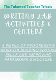 WRITING LAB ACTIVITIES: IMPROVING STUDENT PARAGRAPHS AND S