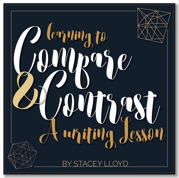 Preview of WRITING LESSON: Writing a Compare/Contrast Essay