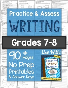 Preview of WRITING SKILLS Practice & Assess: Grades 7-8 No Prep Printables