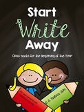 WRITING Start Write Away (Back to School) Class Books