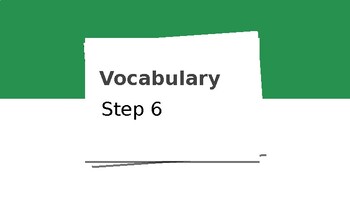 Preview of WRS Step 6 Vocabulary Slides