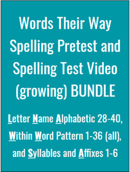 Preview of WTW Spelling Test & Pretest Videos: DISTANCE & In-Person! LNA,WW,+growing BUNDLE